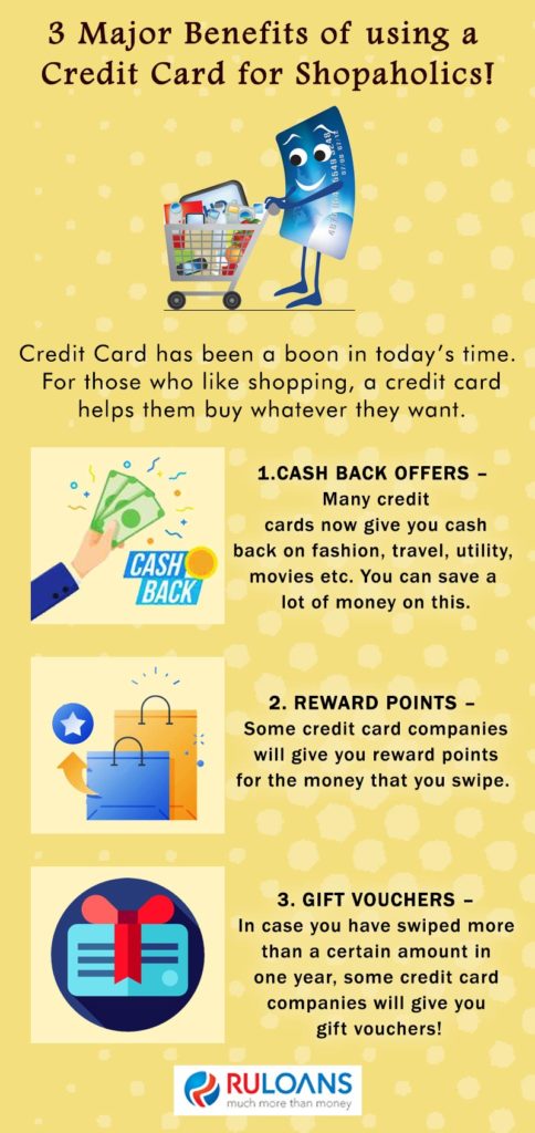 3 Major Benefits of using a Credit Card for Shopaholics! 1 3-Major-Benefits-of-using-a-Credit-Card-for-Shopaholics!
