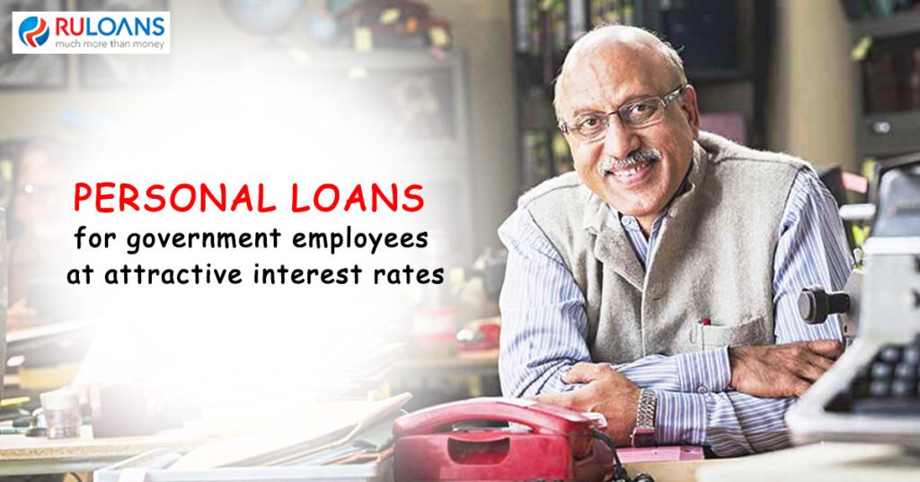 How Government Employees Can Get Personal Loans at Lowest Interest Rates 1 Govt-PL
