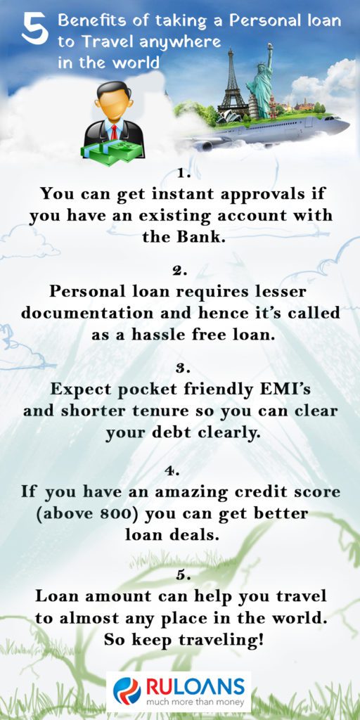 5 Benefits of taking a Personal loan to Travel anywhere in the world 1 5-Benefits-of-taking-a-Personal-loan-to-Travel-anywhere-in-the-world