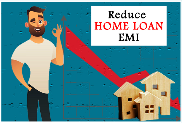 Find-out-the-best-solution-to-reduce-your-Home-Loan-EMI-614x414