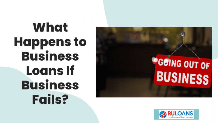 What Happens to Business Loans If Business Fails