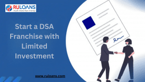 How to Start a DSA Franchise with Limited Investment