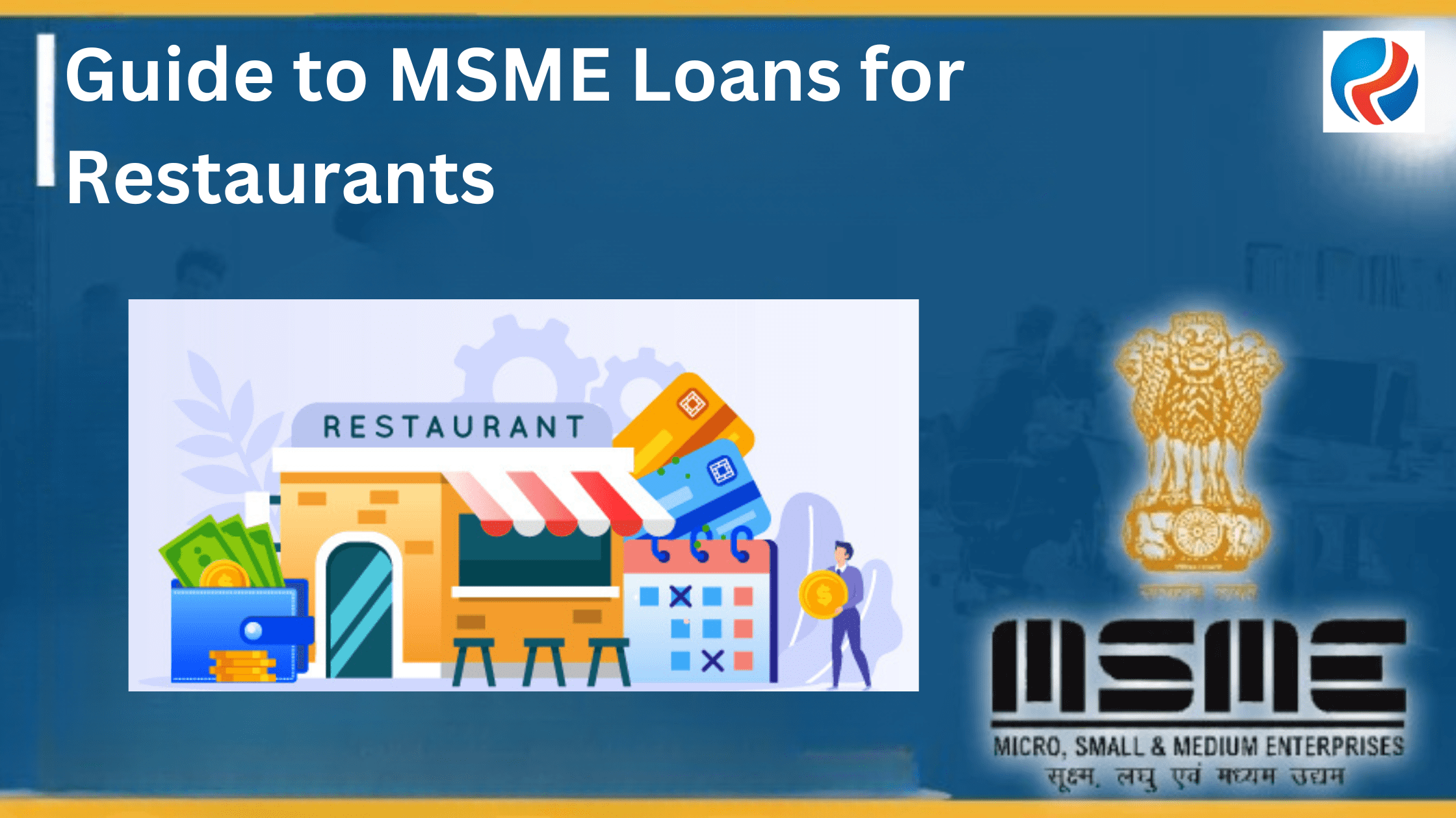 MSME Loans for Restaurants 2024 Comprehensive Guide to Business Loans