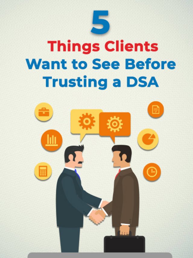 5 Things Clients Want to See Before Trusting a DSA
